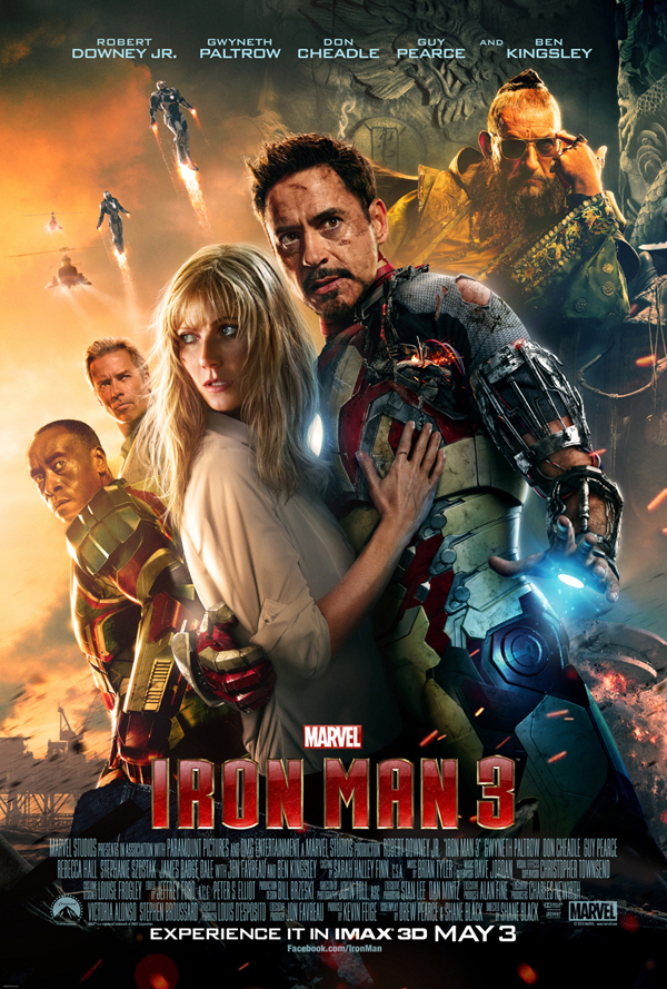 iron_man_3_movie_poster-robert_downey_jr-gwyneth_paltrow-don_cheadle-guy_pearce-ben_kingsley-jon_favreau-shane_black-rebecca_hall