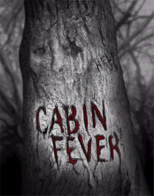 CabinFeverPoster2-300